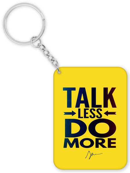 Talk Less Do More Birthday Christmas Inspiration Gift Keyring