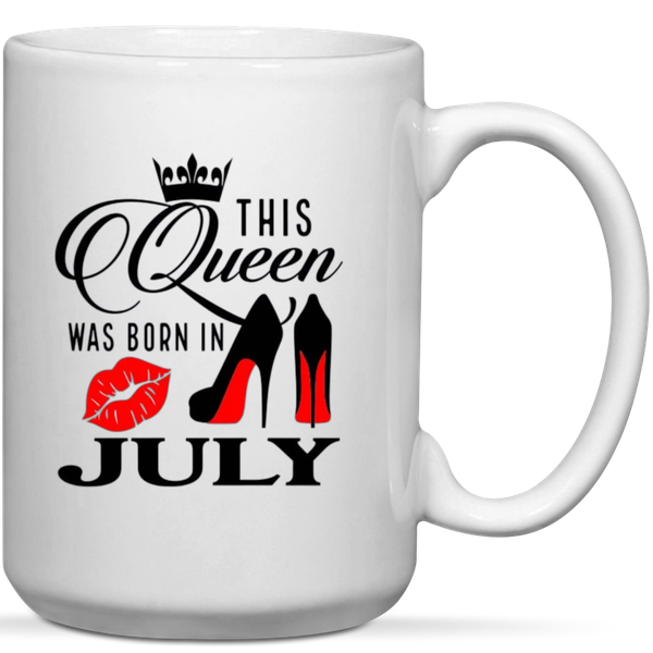 This Queen Was Born In July Birthday Gift Mug