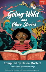Going Wild and Other Stories | Shop Today. Get it Tomorrow! | takealot.com