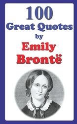 100 Great Quotes By Emily Bront | Shop Today. Get It Tomorrow ...