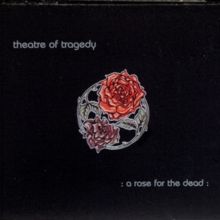 A Rose for the Dead (Vinyl / 12" Album)