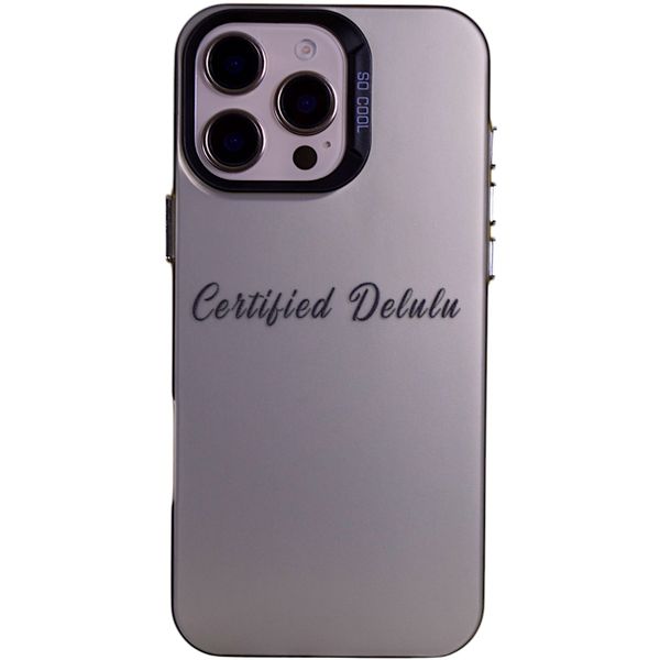 Phone Case with "Certified Delulu" - Compatible with a 16 Pro Max - Chrome