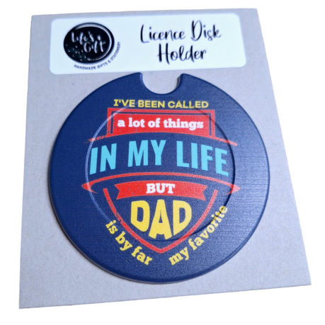 Father's Day Licence Disk Holder - Dad is by Far my Favorite Image