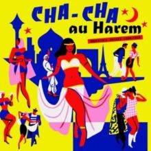 Cha Cha Au Harem (CD / Album)