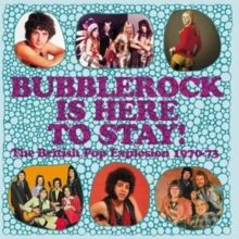 Bubblerock Is Here to Stay! (CD / Box Set)