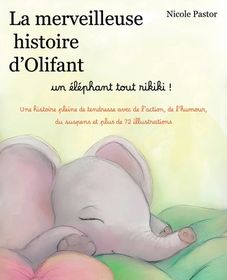 La Merveilleuse Histoire D'Olifant: Un L Phant Tout Rikiki ! | Buy ...