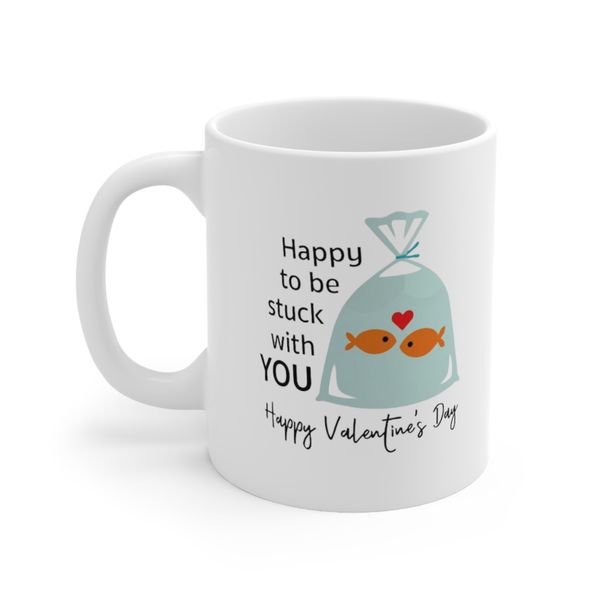 Stuck With You Mug