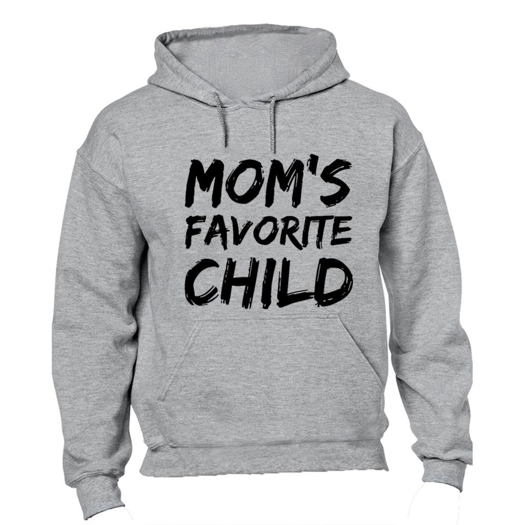 Mom's Favorite Child - Hoodie | Shop Today. Get it Tomorrow! | takealot.com