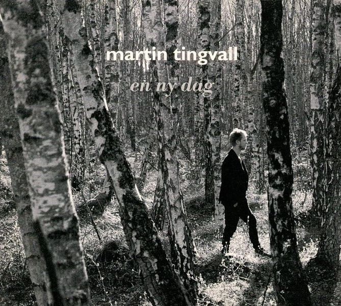 Martin Tingvall - En Ny Dag