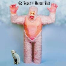 Velvet Fist (CD / Album)