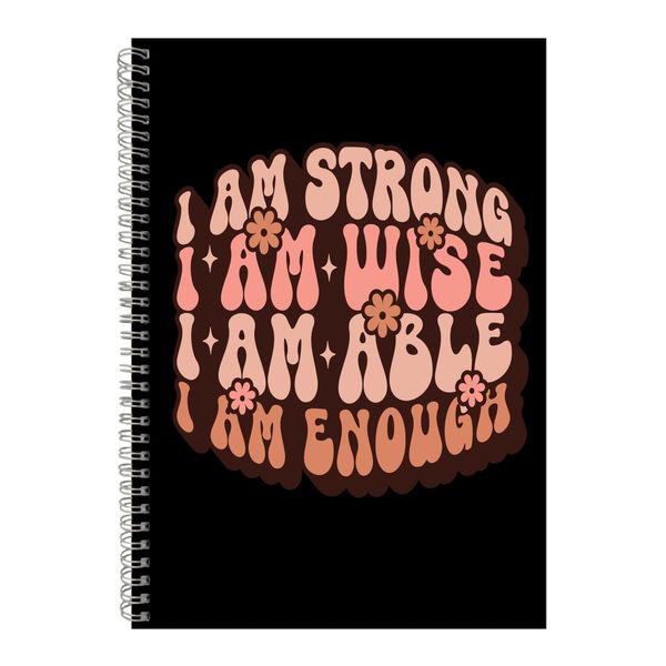 Strong A4 Notebook Spiral Lined Motivational Saying Graphic Notepad Gift153