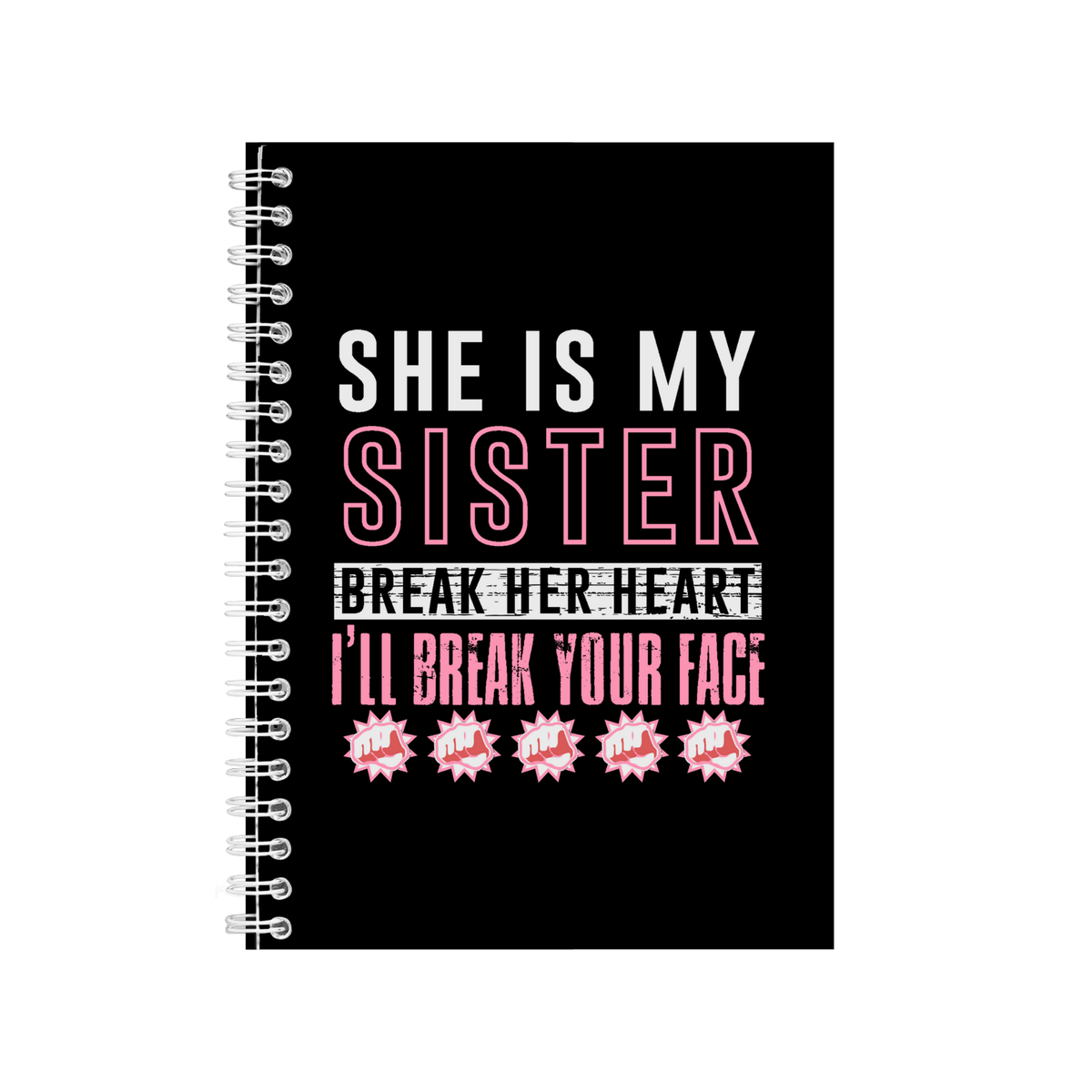 She Is My Sister Notebook Sister Gift Idea Writing Books Notepad Pad