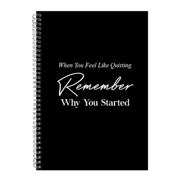 Remember A4 Notebook Spiral Lined Motivational Sayings Graphic Notepad 160