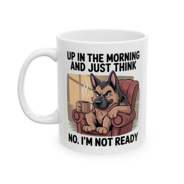 Dog Mug - Cartoon Dog In Chair With 'Up In The Morning' Text