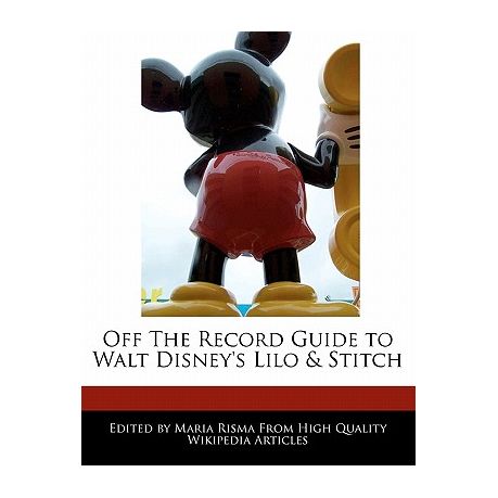 Off The Record Guide To Walt Disney S Lilo Stitch Buy Online In South Africa Takealot Com