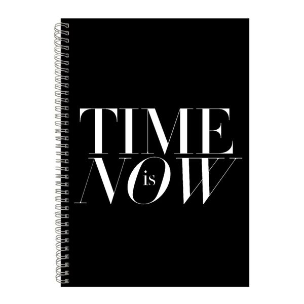 Now A4 Notebook Spiral Lined Motivational Sayings Graphic Notepad Gift 186