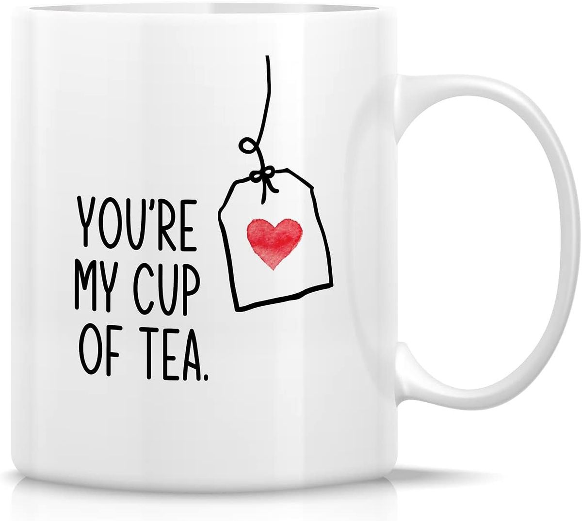 you're just my cup of tea mug