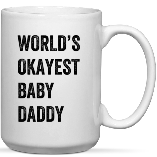 World Okayes Baby Daddy Gift Mug