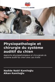 Physiopathologie Et Chirurgie Du Syst Me Auditif Du Chien | Shop Today ...