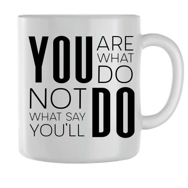 You are Coffee Mugs for Men Women Motivational Sayings Graphic Cup Gift 187