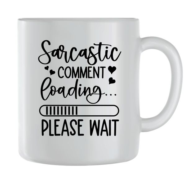 Loading Coffee Mugs for Men Women Funny Quotes Graphic Sayings Cup Gift 214