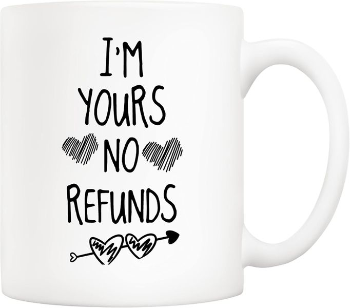 No Refunds -Father's day-Mother's day-Valentines-Christmas Mug