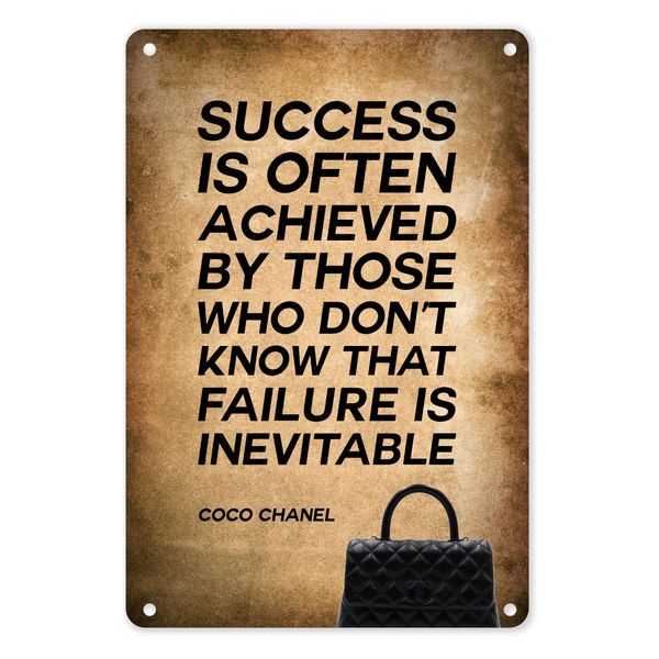 A4 Metal/Tin Poster - Success Is Often Achieved... Coco Chanel