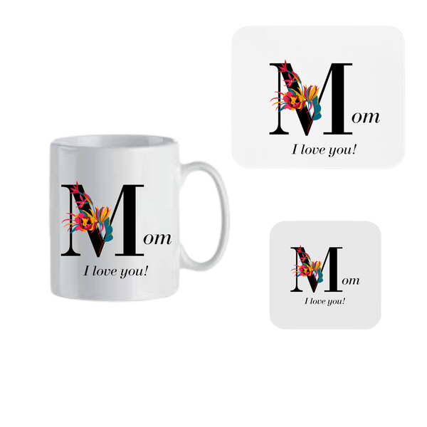 Mug, Coaster and Mouse Pad Combo - Mom I Love You