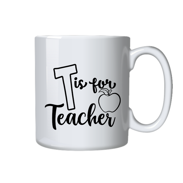 Teacher is Spelt With a T Coffee Mug