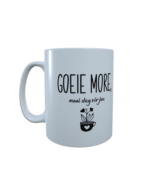 Afrikaans - Goeie More, Mooi Dag Vir Jou V1 - Aesthetic - Coffee Mug
