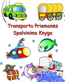 Transporto Priemones Spalvinimo Knyga: Automobiliai, Traktorius ...