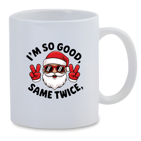 White Ceramic Mug 350ml - Im So Good
