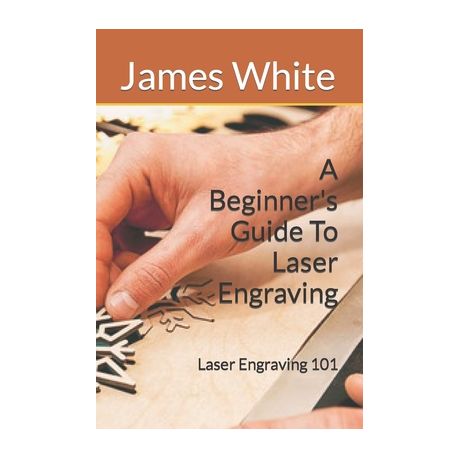 A Beginners Guide To Laser Engraving: Laser Engraving 101, Shop Today. Get  it Tomorrow!