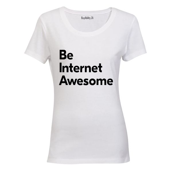 Be Internet Awesome - Ladies - T-Shirt - White