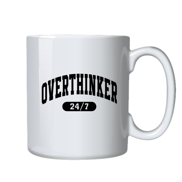 Overthinker 247 Novelty Mug Birthday Christmas Gift 402