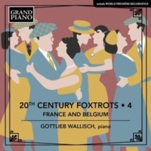 Gottlieb Wallisch: 20th Century Foxtrots (CD / Album)