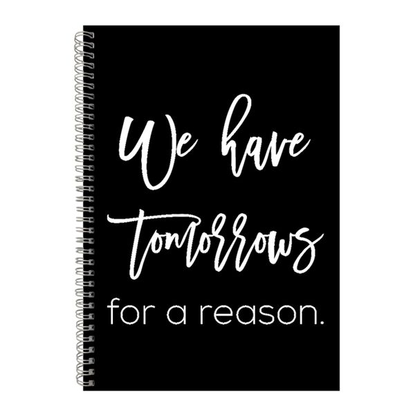Reason A4 Notebook Spiral Lined Motivational Saying Graphic Notepad Gift186