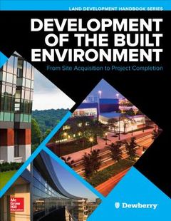 Development of the Built Environment: From Site Acquisition to Project Completion