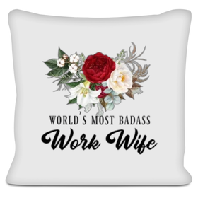 World's Most Badass Work Wife Gift Scatter Cushion | Shop Today. Get it
