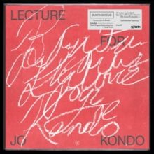 Lecture for Jo Kondo (Cassette Tape)