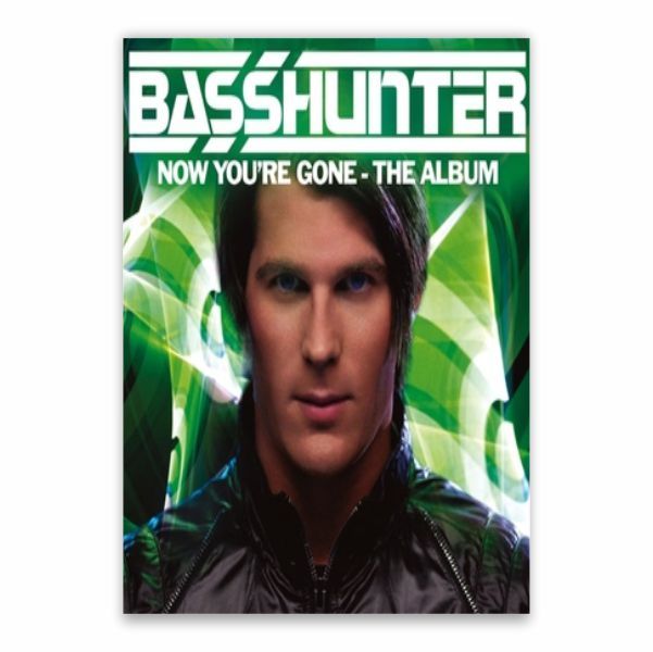 Basshunter Now You're Gone Album Cover Poster - A1