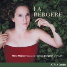 Marie Magistry/Sylvain Bergeron: La Bergére (CD / Album)
