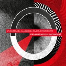 L'homme À La Caméra/La Glace À Trois Faces (CD / Album)