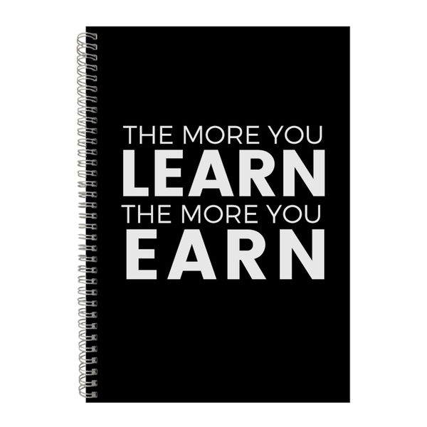 Learn A4 Notebook Spiral Lined Motivational Saying Graphic Notepad Gift 154