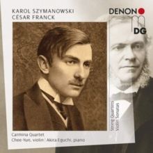 Szymanowski/Franck/Webern: String Quartets &amp; Violin Sonatas (CD / Album)