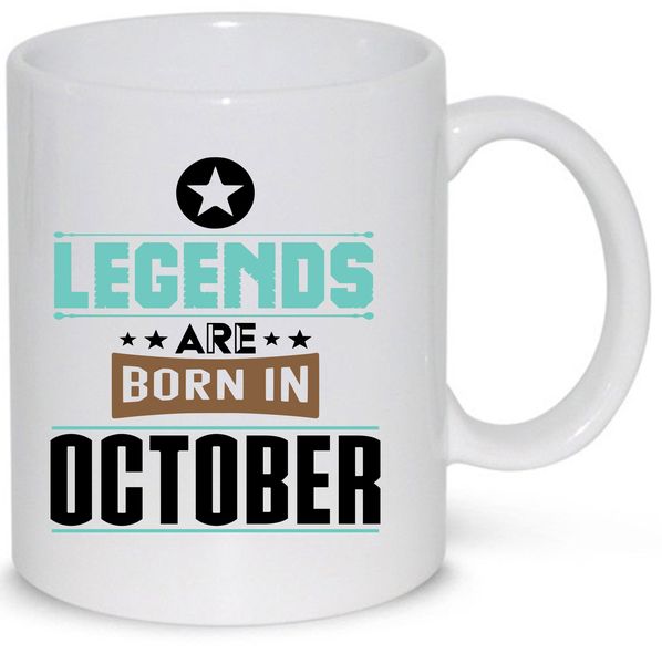 Legends Are Born In October Birthday Coffee Mug (11Oz Standard Size Mug)