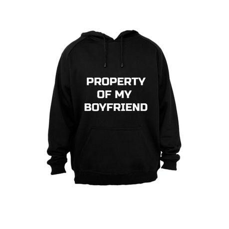 Property of my Boyfriend Hoodie