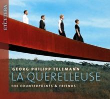 Georg Philipp Telemann: La Querelleuse (CD / Album)