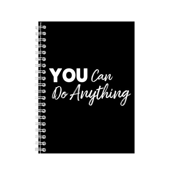 You A5 Notebook Spiral Lined Motivational Sayings Graphic Notepad Gift 206