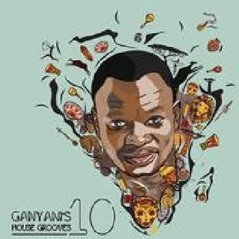Ganyani House Grooves 10 (CD)
